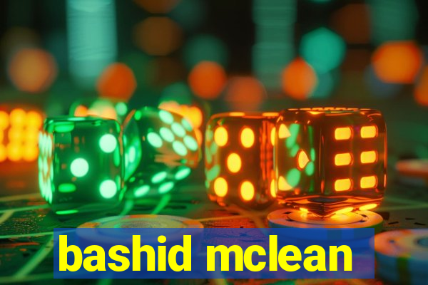 bashid mclean
